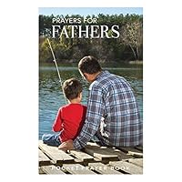 Prayers for Fathers- Pocket Prayers Booklet 1617962694 Book Cover