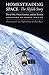 Homesteading Space: The Skylab Story (Outward Odyssey: A People's History of Spaceflight)