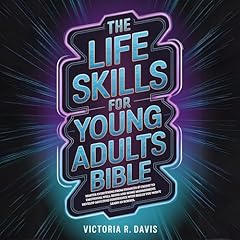 The Life Skills for Young Adults Bible Audiolibro Por Victoria R Davis arte de portada