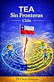 frontera blanca superior  TEA Sin Fronteras — Chile: Una guía de orientación práctica sobre el Trastorno del Espectro Autista en Chile (Portuguese Edition)