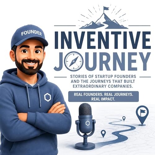 『🎙 Inventive Journey | Real Stories From the Startup Survival Club』のカバーアート