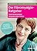 Der Fibromyalgie-Ratgeber: Trotz Dauerschmerzen ein gutes Leben führen. Der Ratgeber der Deutschen Fibromyalgie Vereinigung e. V.: Trotz Dauerschmerz ... der Deutschen Fibromyalgie Vereinigung e. V.