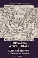 The Salem Witch Trials: Facts and Fictions (Historical Facts and Fictions) B0GZ887MLV Book Cover