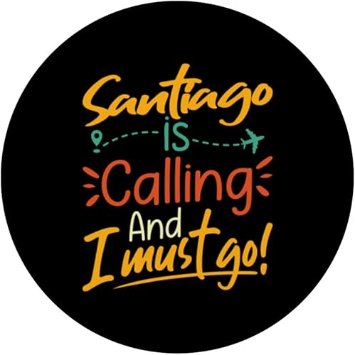 Miniatura 3 de Santiago Is Calling and I Must Go - Chile Travelling Lover PopSockets Swappable PopGrip