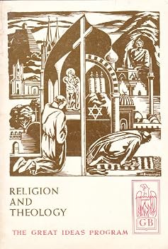 Paperback Religion and Theology The Great Ideas Program Book
