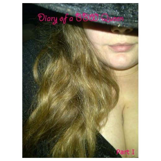Diaries of a BBW queen (English Edition)