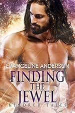 Finding the Jewel: A Kindred Tales PLUS Novel
