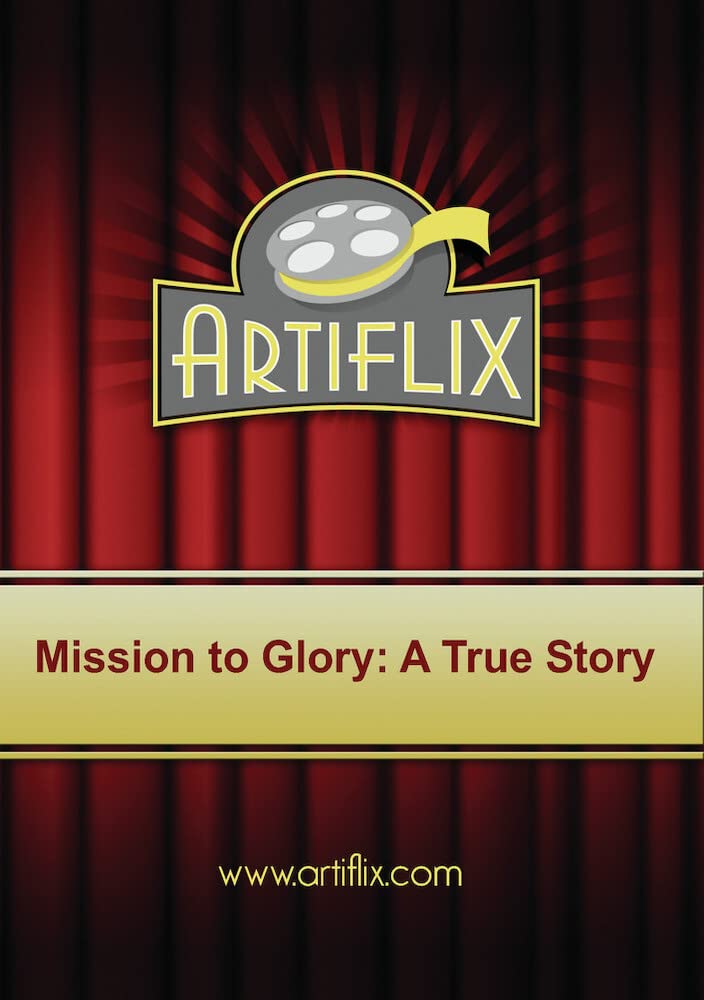 Mission To Glory: A True Story evita el streaming con este DVD de USA