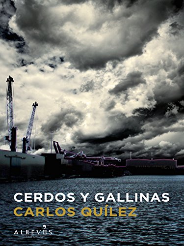 Cerdos y gallinas (Narrativa (alreves))