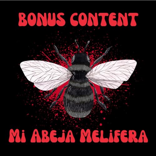 Page de couverture de BONUS CONTENT! - Mi Abeja Melífera