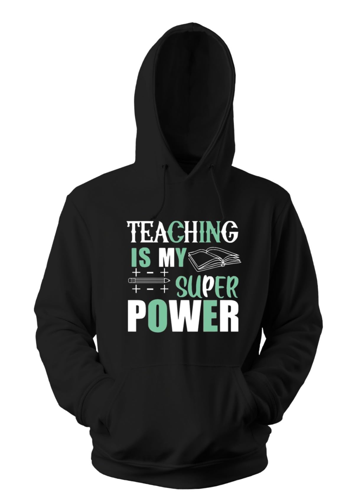 T BMen's Women's Regular fit Teaching is My Super Power Printed Hoodie Sweatshirt