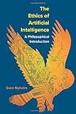 The Ethics of Artificial Intelligence: A Philosophical Introduction