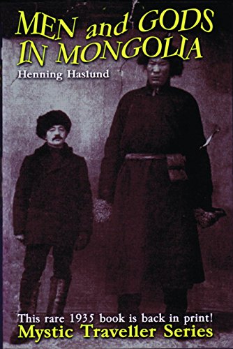 Télécharger Men and Gods in Mongolia Livre eBook France