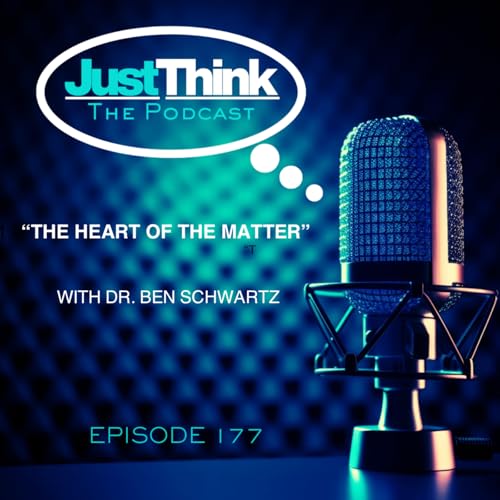 "The Heart of the Matter" with Dr. Ben Schwartz