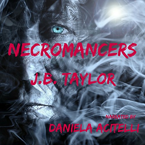 Necromancers by J.B. Taylor episode artwork