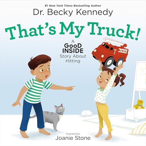 That's My Truck! by Dr. Becky Kennedy, Joanie Stone - illustrator episode artwork