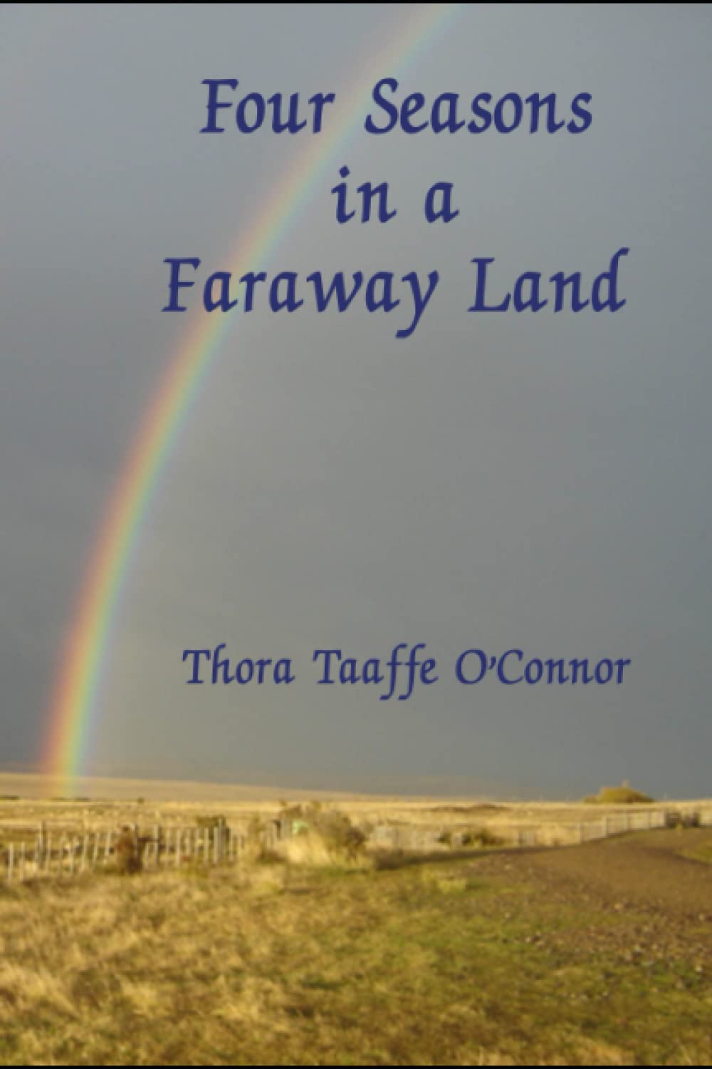 Four Seasons in a Faraway Land