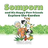Somporn and His Happy Paw Friends Explore the Garden