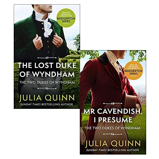 Julia Quinn Two Dukes of Wyndham Series 2 Books Collection Set (The Lost Duke Of Wyndham & Mr Cavendish, I Presume)