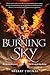 The Burning Sky: A Sweeping YA Fantasy Romance of Prophecy, Magic, and a Love That Defies a Tyrant (Elemental Trilogy, 1)
