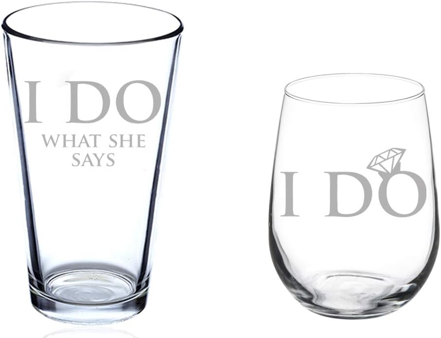 Set of 2 Glasses Stemless WINE & Beer PINT Glass I Do What She Says Bride Groom Wedding Engagement