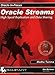 Oracle Streams: High Speed Replication and Data Sharing (Oracle In-Focus series)