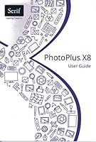 PhotoPlus X8 User Guide 1909581011 Book Cover