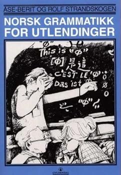 Unknown Binding Norsk Grammatikk for Utlendinger [Norwegian] Book