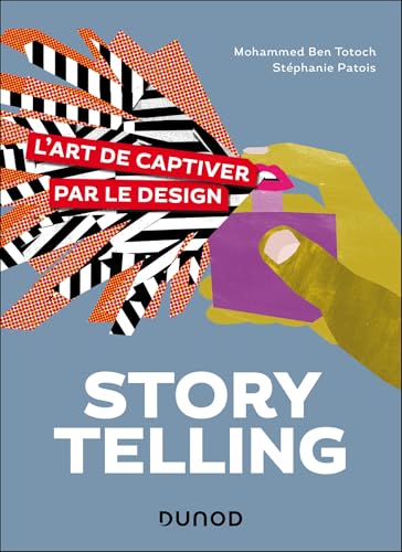 Storytelling, l'art de captiver par le design