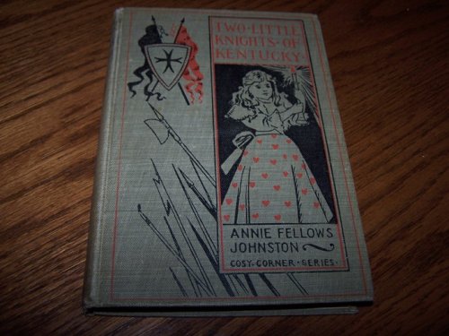 Two Little Knights of Kentucky B000K0D426 Book Cover