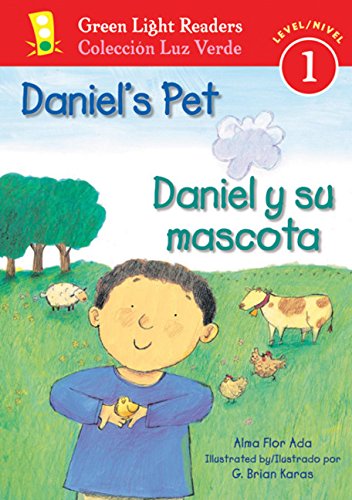 Daniel's Pet/Daniel y su mascota (By: Alma Flor Ada)