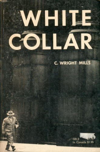 C. Wright Mills's White collar : a critical com... B003F0PLDS Book Cover