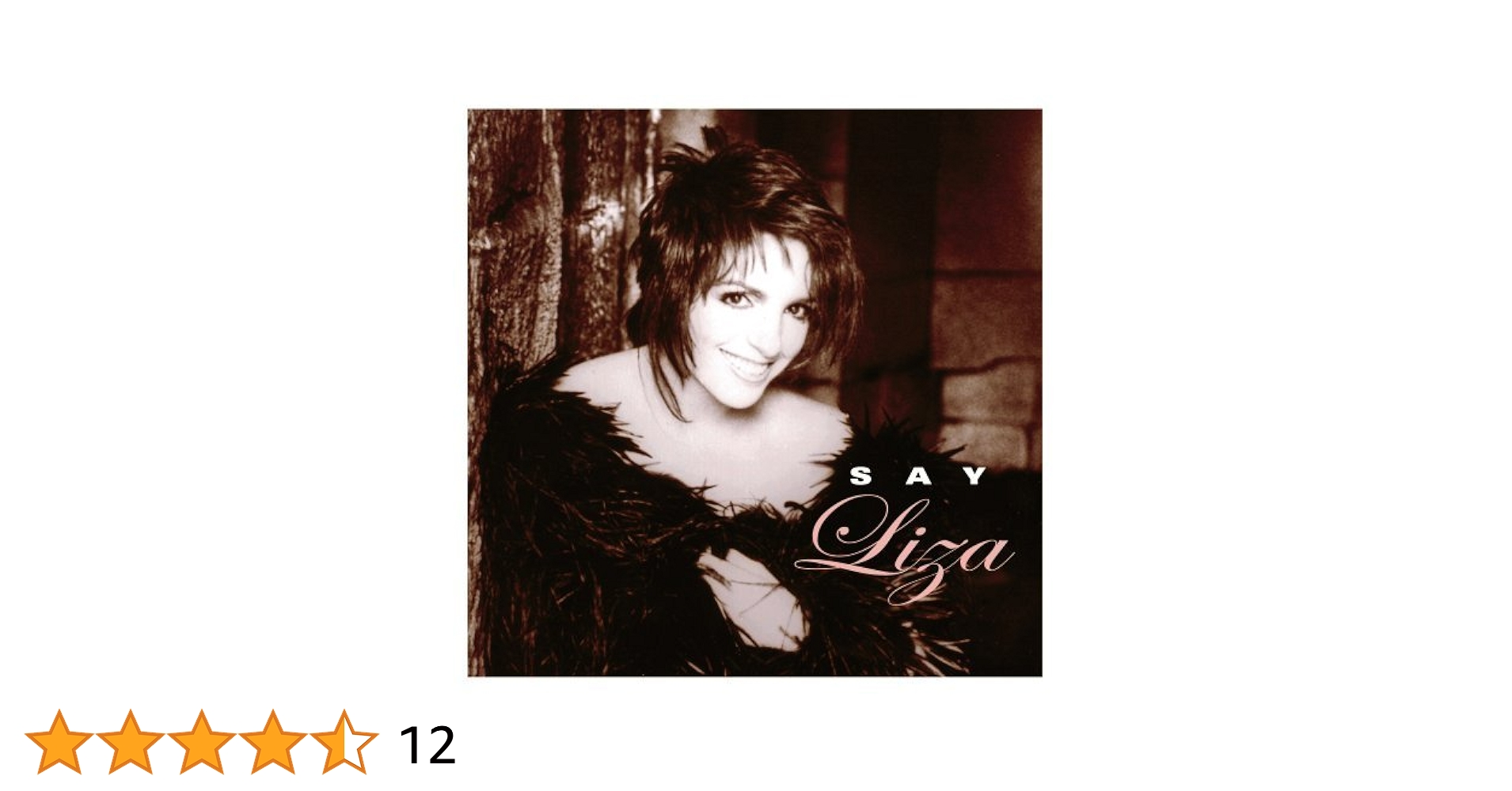 Say Liza by Minnelli, Liza (2005-05-24) - Amazon.com Music