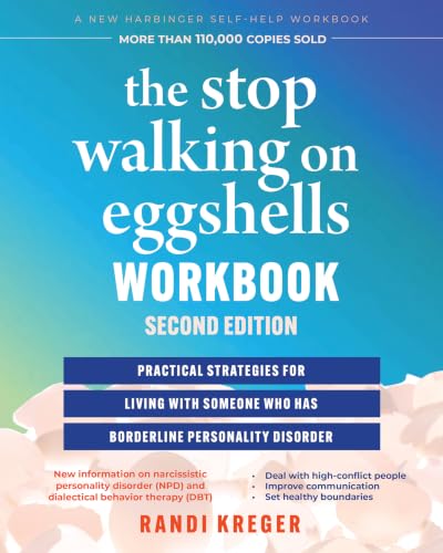 Image of The Stop Walking on Eggshells Workbook: Practical Strategies for Living with Someone Who Has Borderline Personality Disorder