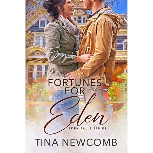 Audiobook: Fortunes for Eden by Tina Newcomb episode artwork