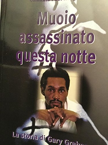 Muoio assassinato questa notte