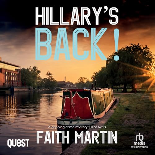 Hillary's Back! by Faith Martin episode artwork