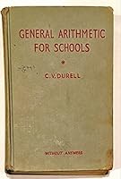 General Arithmetic for Schools B003POI5LY Book Cover