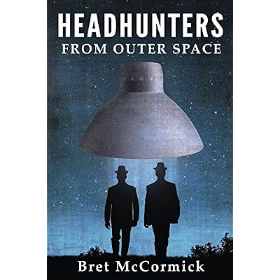 Headhunters from Outer Space
