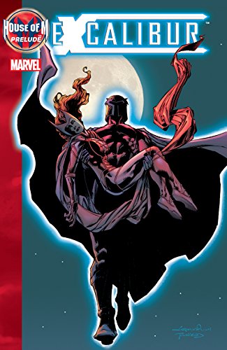 House of M Prelude: Excalibur (Excalibur (2004-2005))