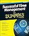 Successful Time Management For Dummies
