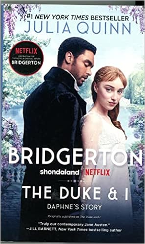 The Duke and I: The (Bridgertons Book 1) book cover