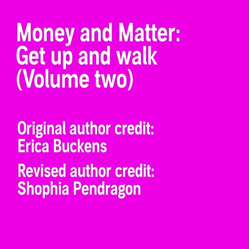 Money and Matter by Shophia Pendragon episode artwork