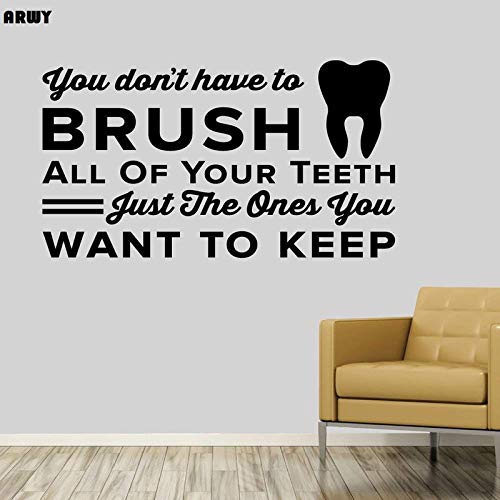 Roonir Dental Wall Stickers for Clinic You Don't Have to Brush All of