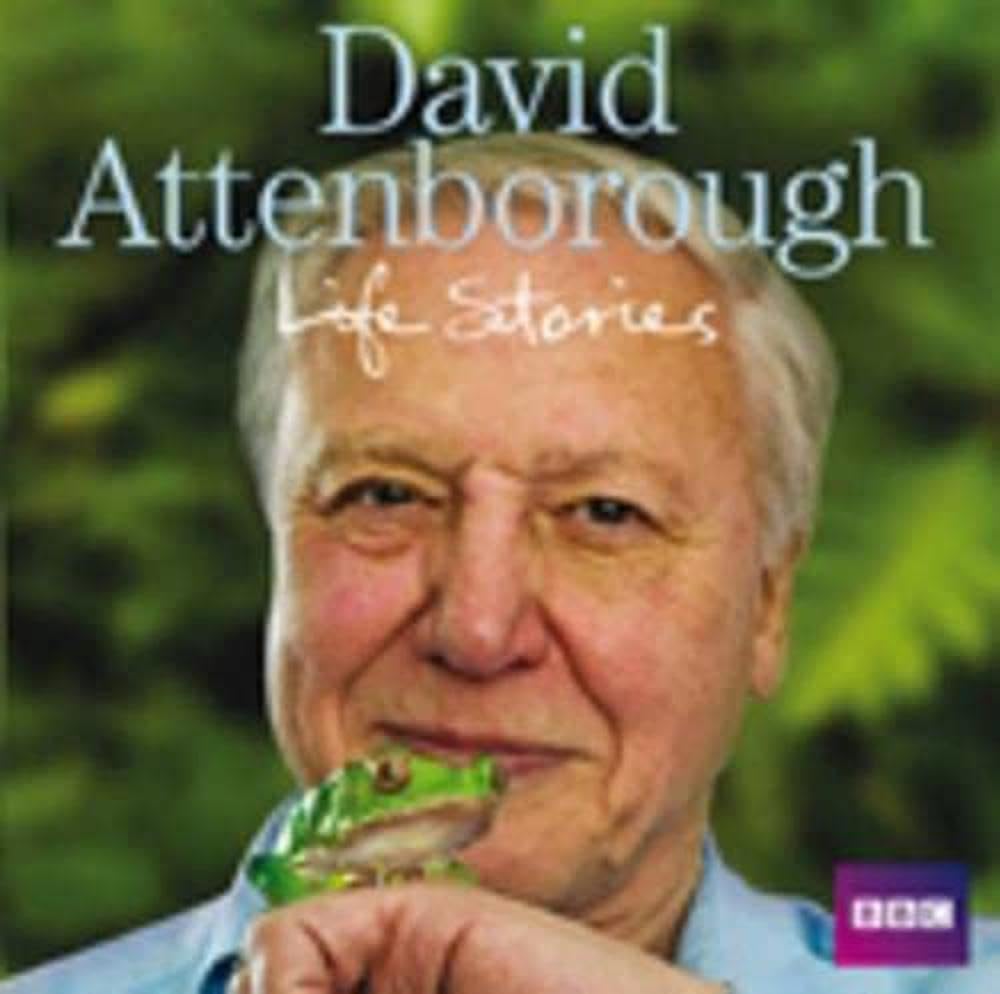 David Attenborough Life Stories Attenborough, David