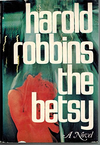 The Betsy B007ES2LOY Book Cover