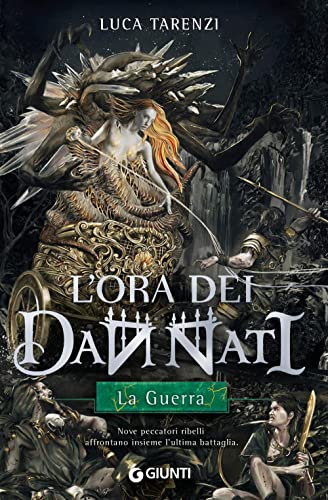 La guerra. L'ora dei dannati (Vol. 3