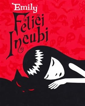 Emily's Good Nightmares: Emily the Strange