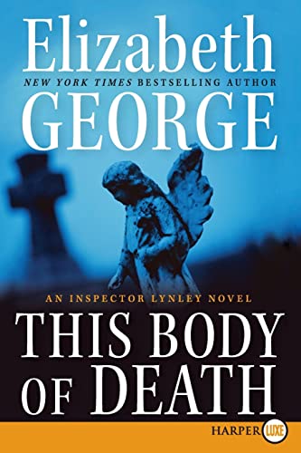 This Body of Death: An Inspector Lynley Novel 0061979546 Book Cover