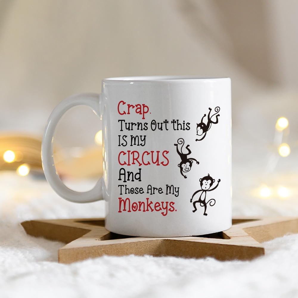 Turns Out This Is My Circus Mug Funny Gift for Women, Christmas Birthday Gifts for Mom, Mother, Coworkers, Work Besties, Best Friend, Men, Gifts for Mom from Daughter Son-19 - Image 8